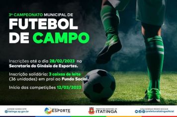 3º CAMPEONATO MUNICIPAL DE FUTEBOL DE CAMPO 